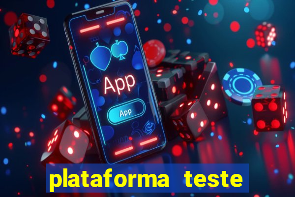 plataforma teste fortune tiger